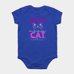 CAT MEAW MAKING MESS MOST TIME Baby Bodysuit